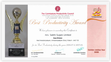 Best Productivity Award from Coimbatore Productivity Councils, Coimbatore in year 2006-07 and 2007-08. No.1 Company.